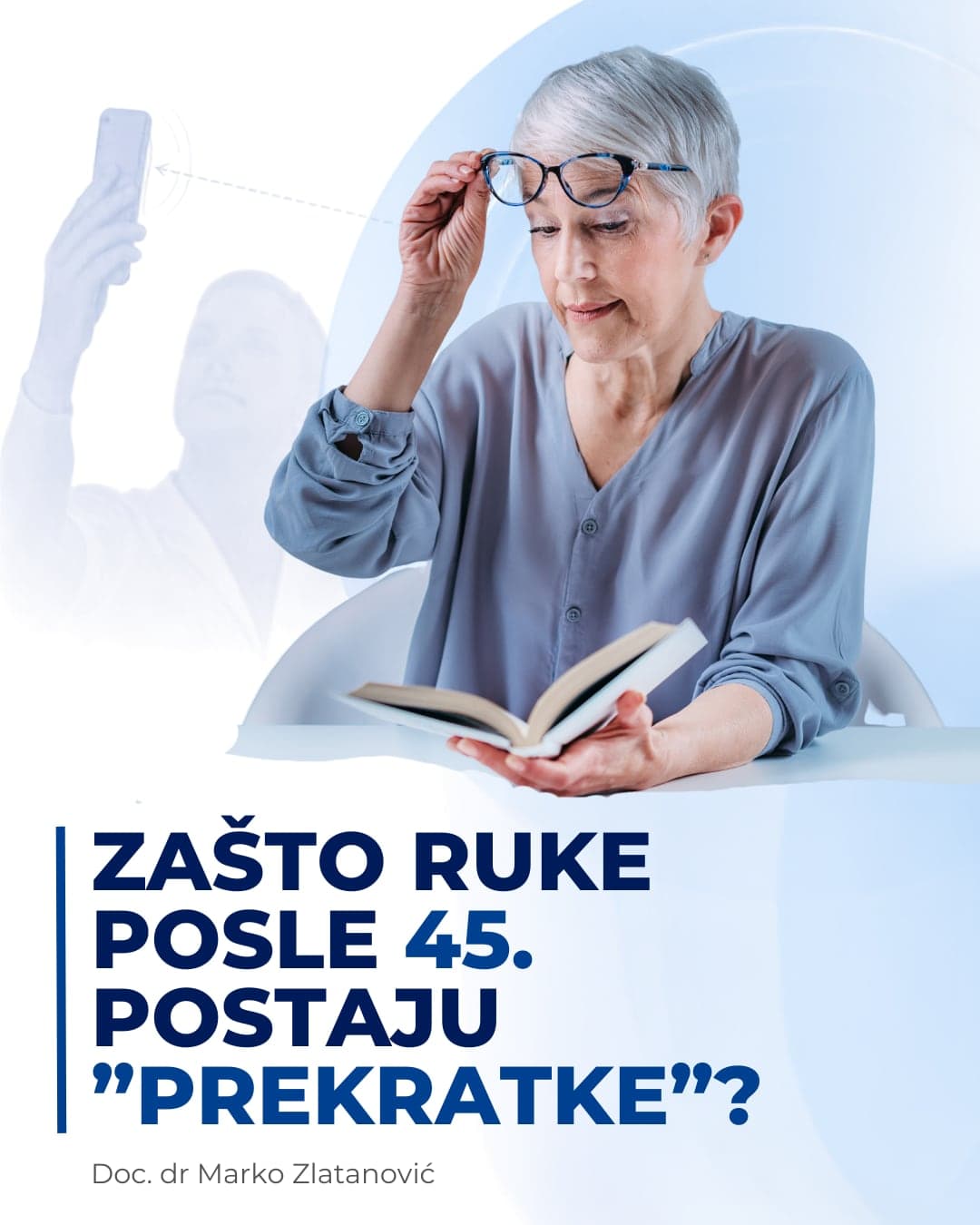 Prezbiopija: zašto posle 40. godine ruke postanu prekratke